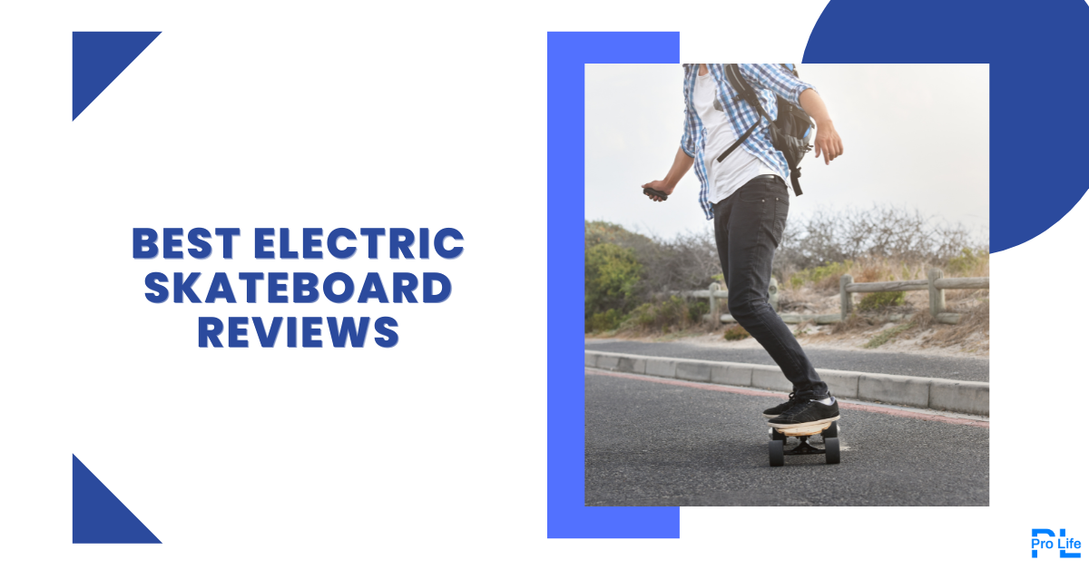 Shop the Best Electric Skateboards in 2024 A Detailed guide